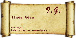 Ilyés Géza névjegykártya